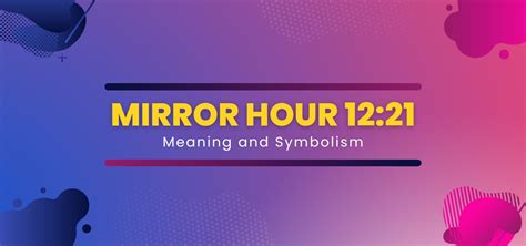 12 21|12:21 Reversed Hour – Meaning & Symbolism